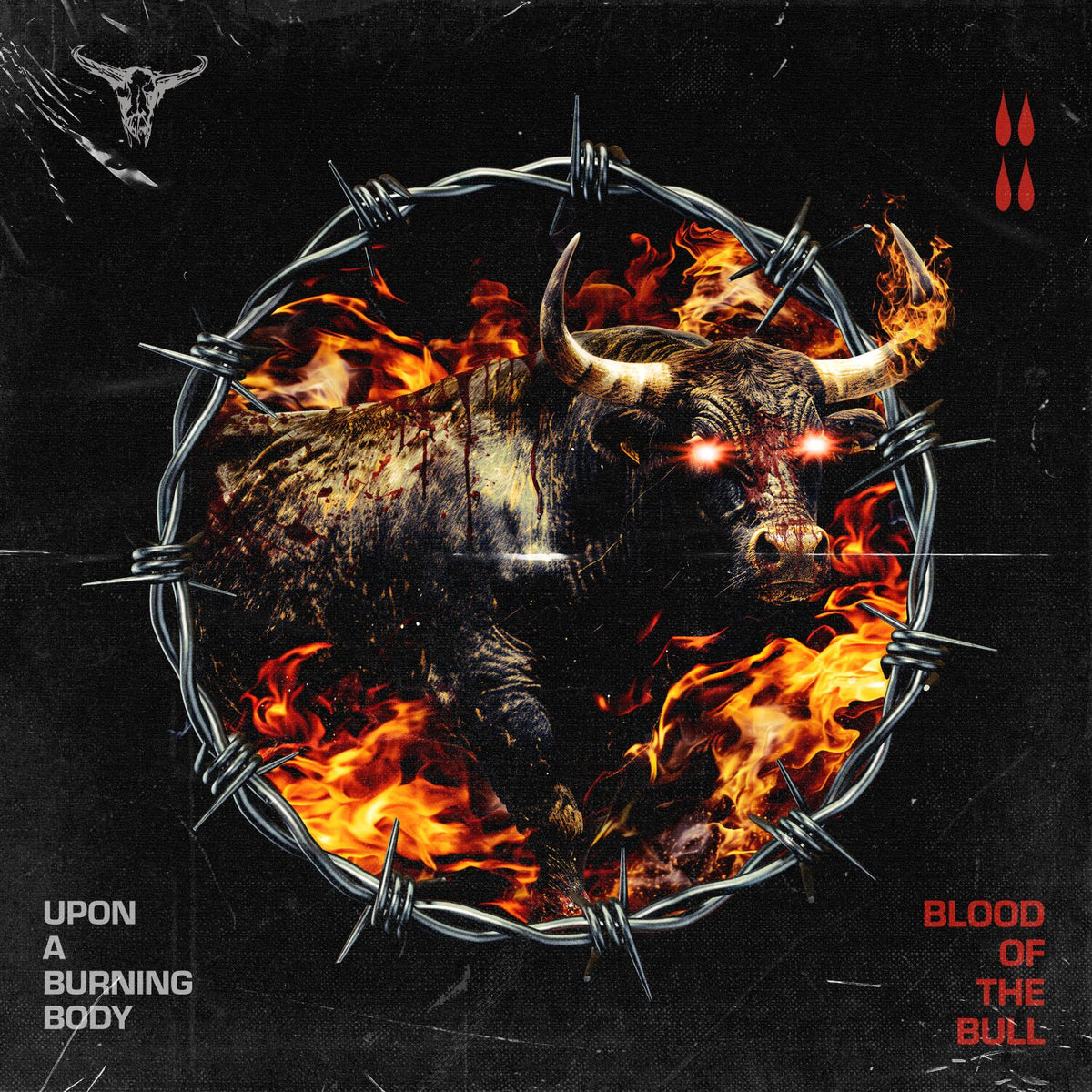 Upon A Burning Body - Blood Of The Bull Wall Flag